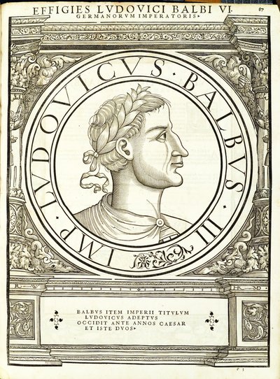 Ludouicus Balbus, illustratie uit Imperatorum romanorum omnium orientalium et occidentalium verissimae imagines ex antiquis numismatis, houtsnede door Rudolph Wyssenbach, gedrukt door Andreas Gesner, Zürich door Hans Rudolf Manuel Deutsch